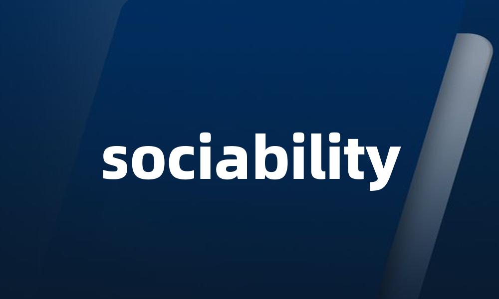 sociability