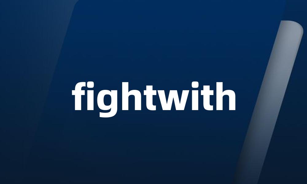 fightwith