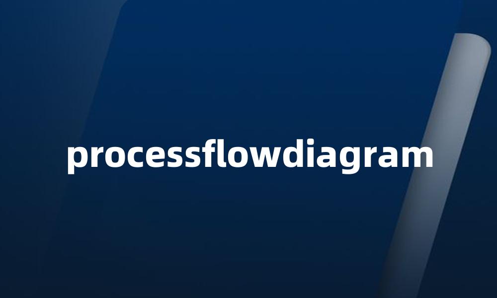 processflowdiagram
