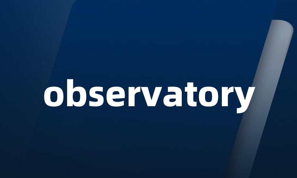 observatory
