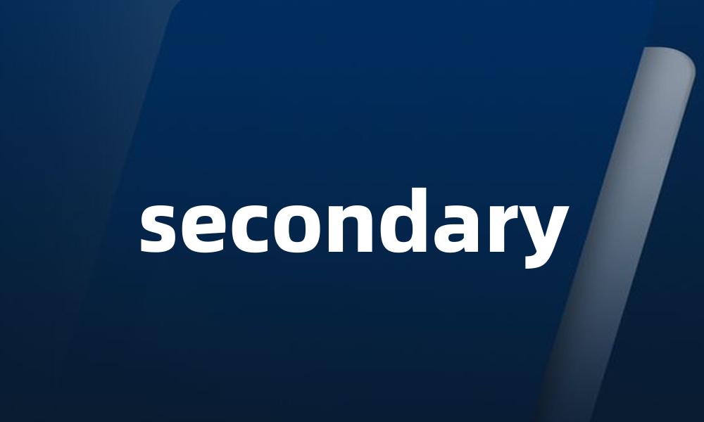 secondary