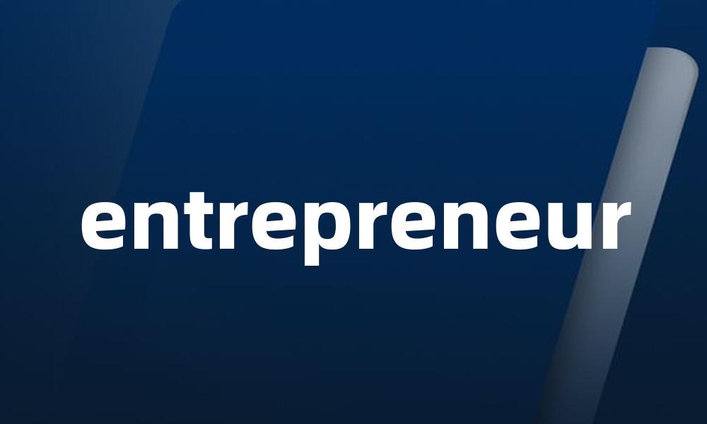 entrepreneur