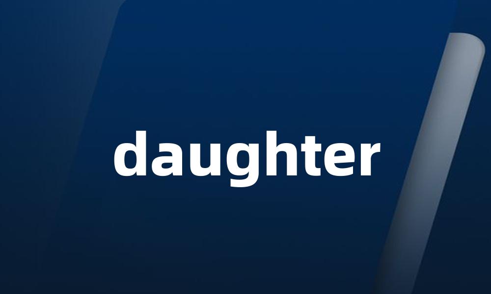 daughter