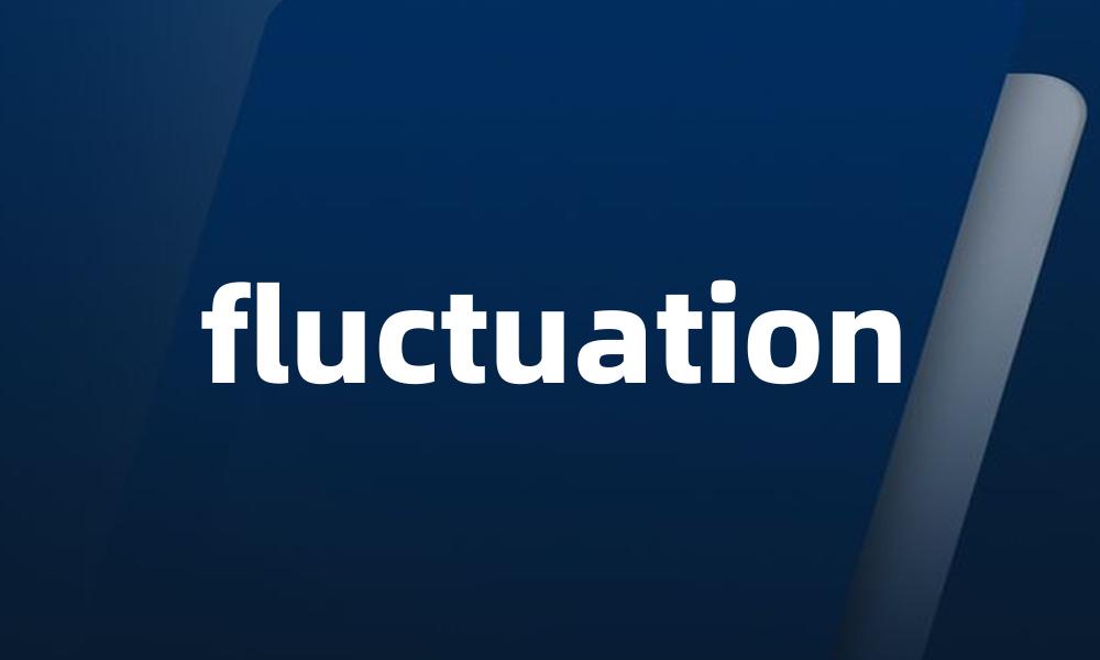 fluctuation