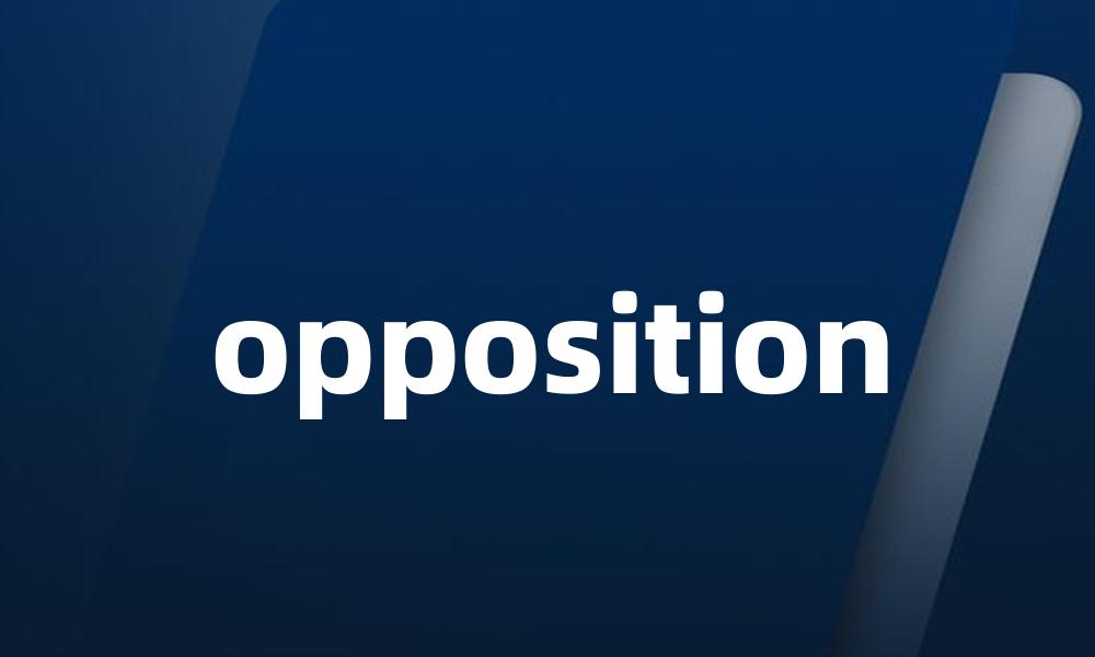 opposition