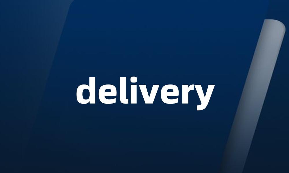 delivery