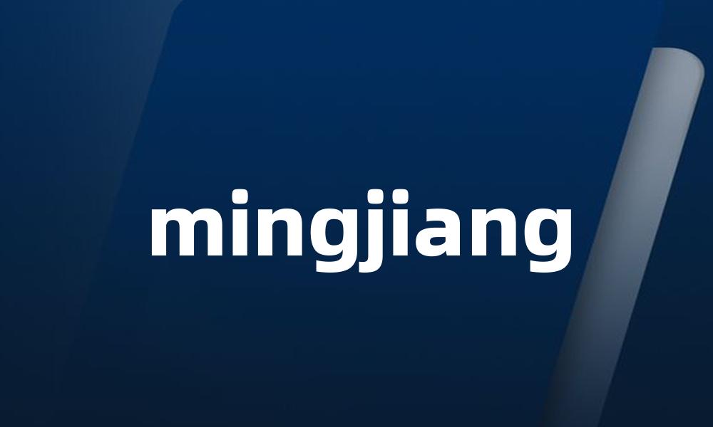 mingjiang