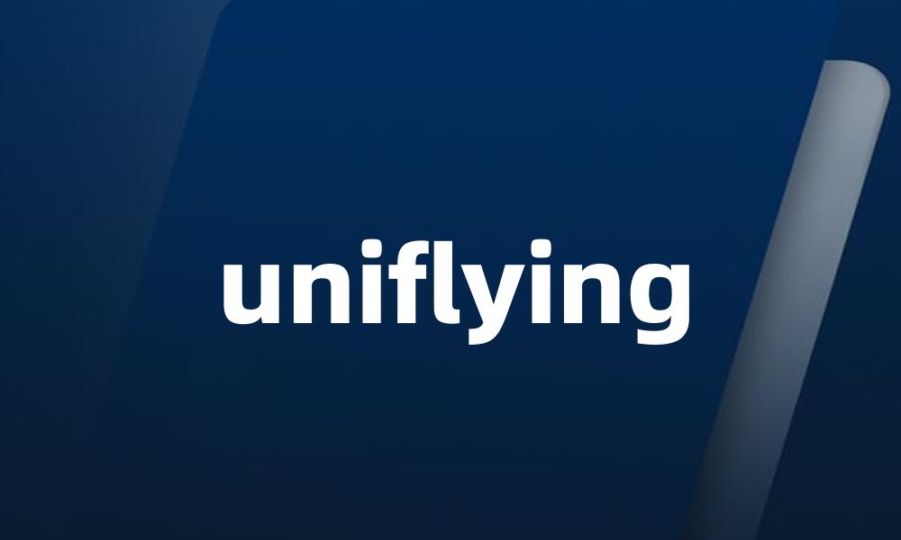 uniflying