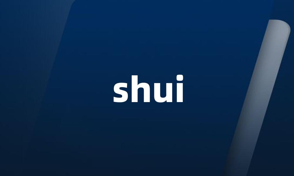 shui