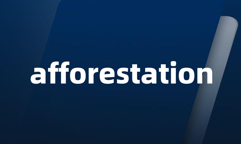 afforestation