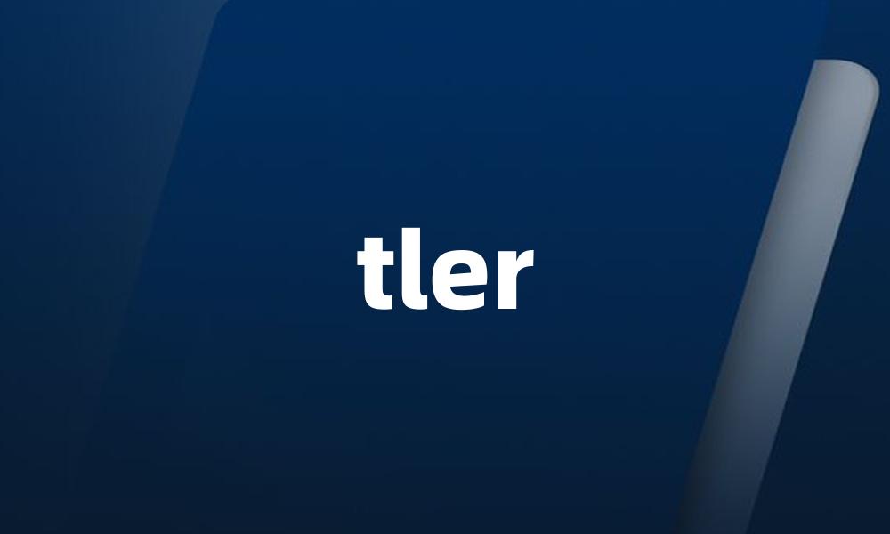 tler