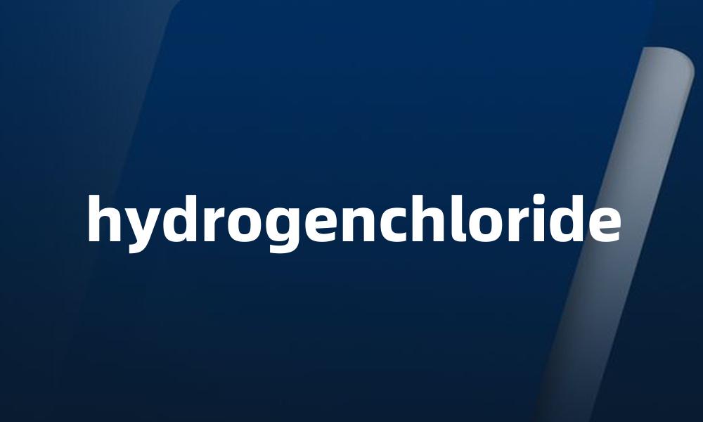 hydrogenchloride