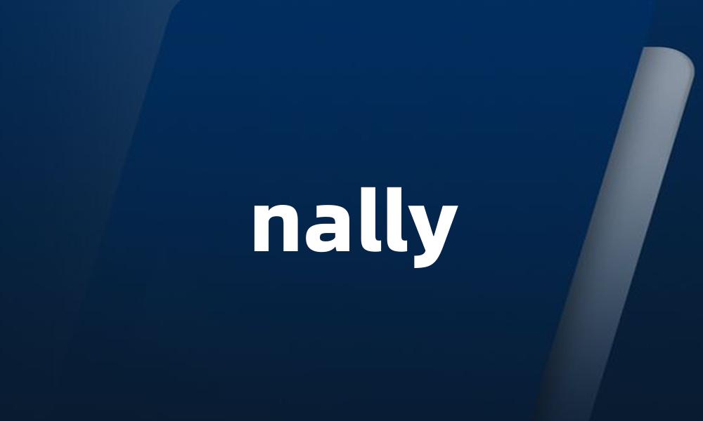 nally