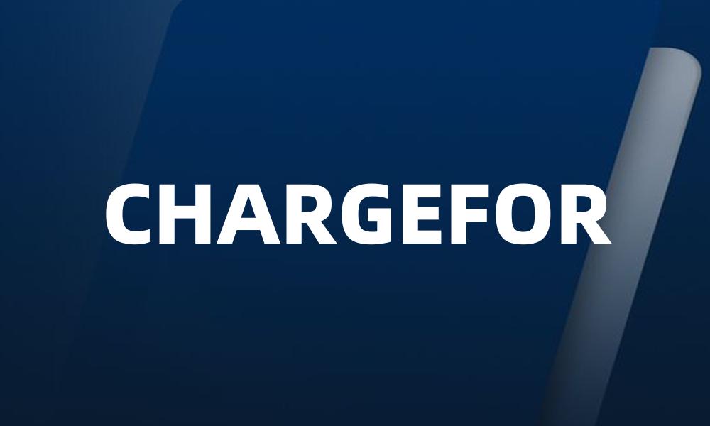 CHARGEFOR