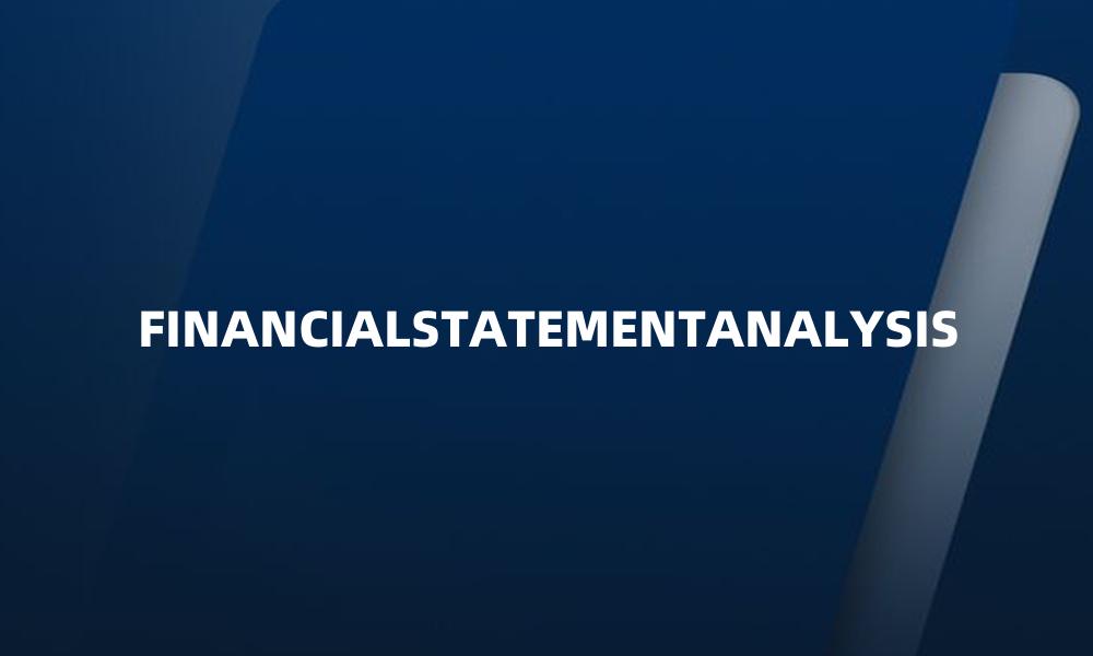 FINANCIALSTATEMENTANALYSIS
