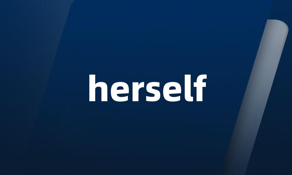 herself