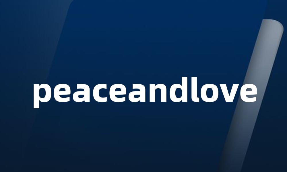 peaceandlove