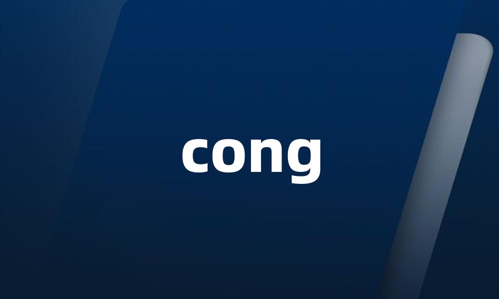cong