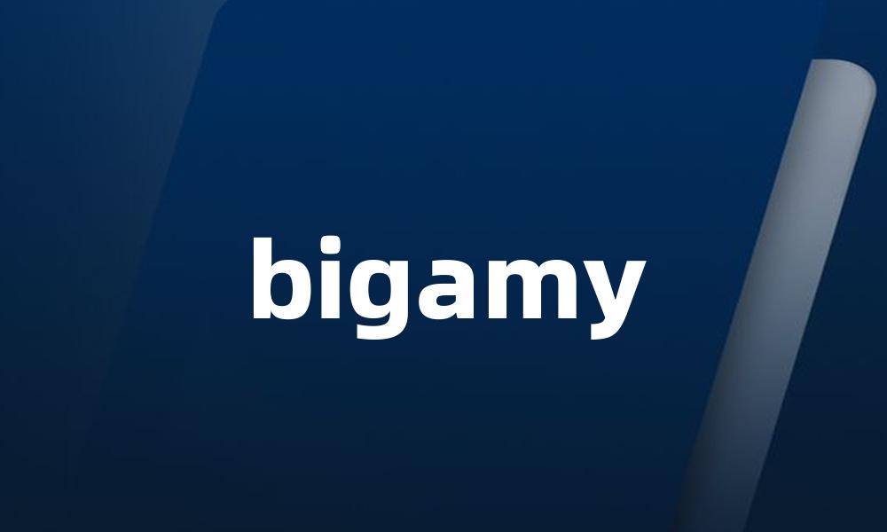 bigamy