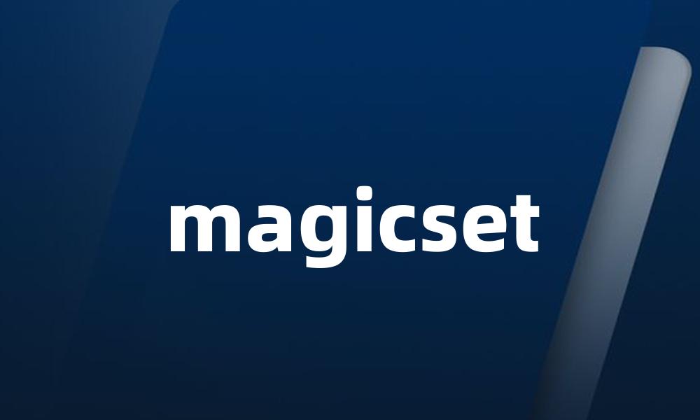 magicset