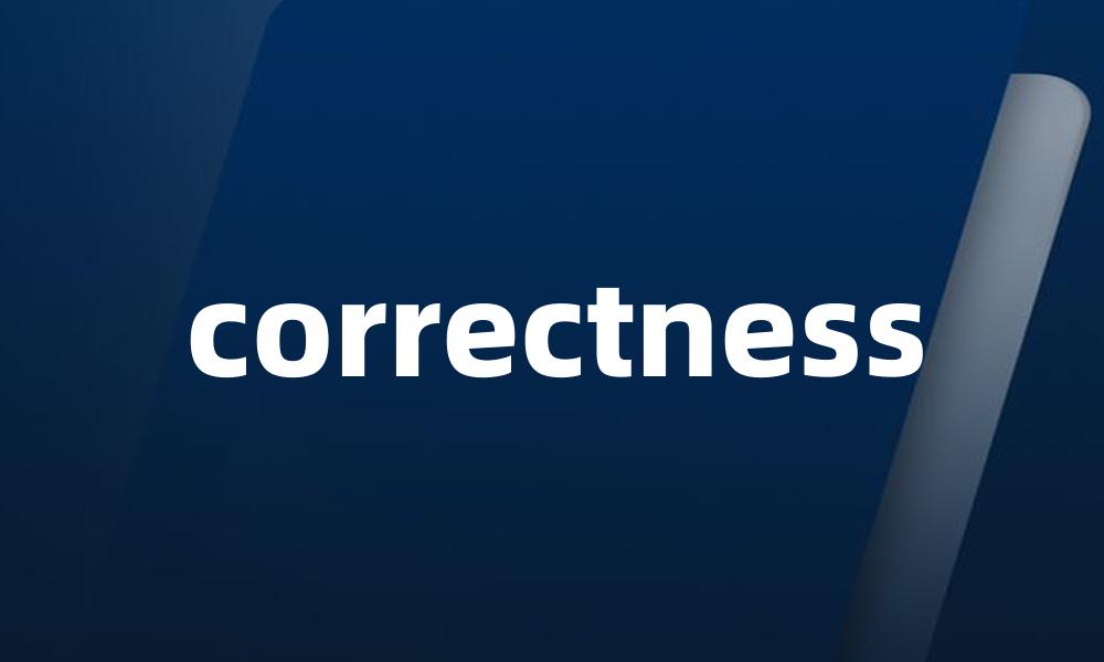 correctness