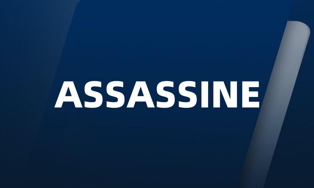 ASSASSINE