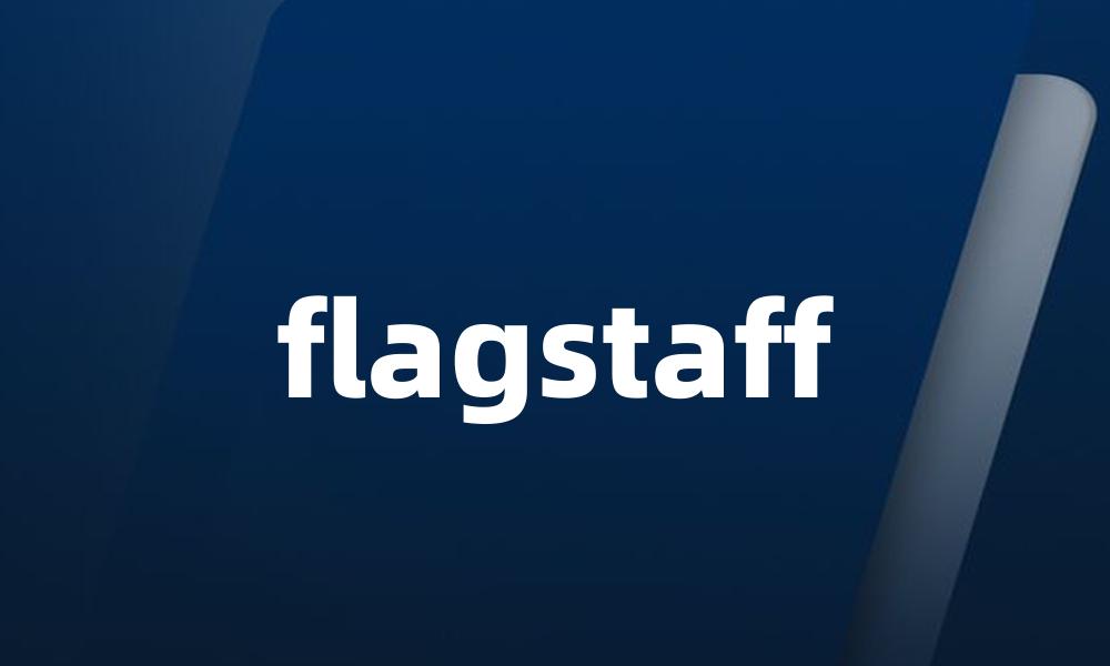 flagstaff
