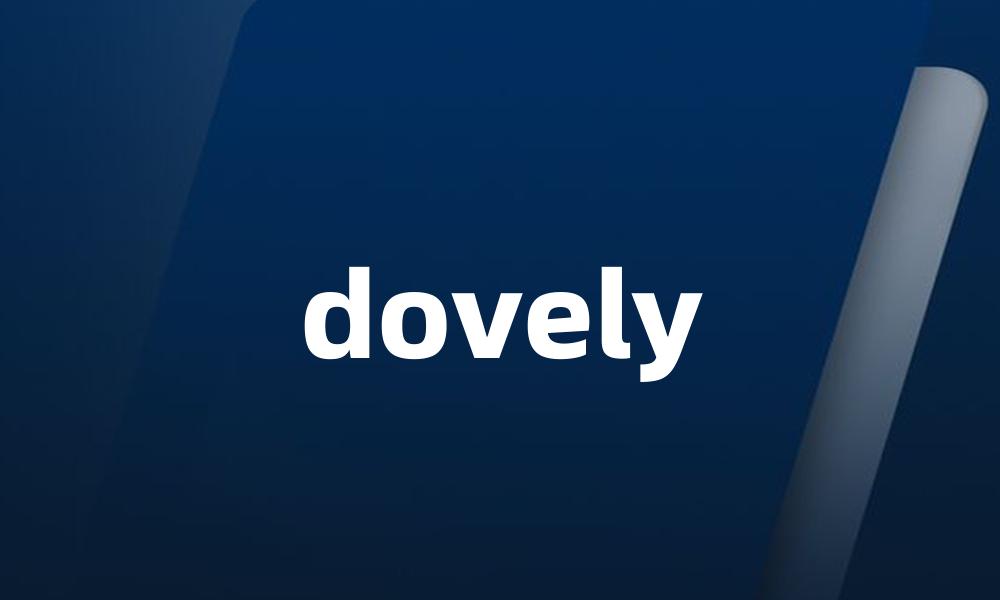 dovely