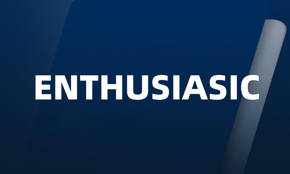 ENTHUSIASIC
