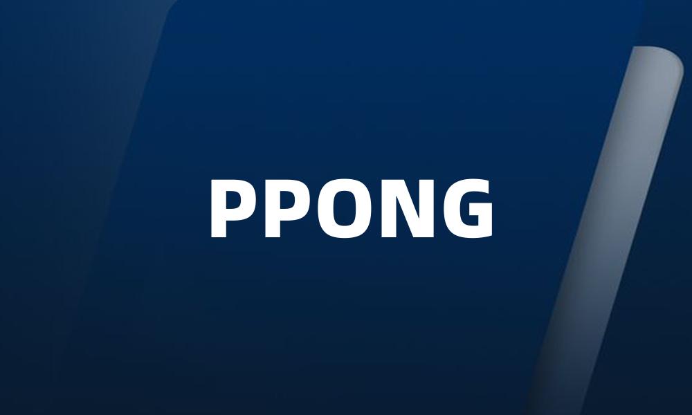 PPONG