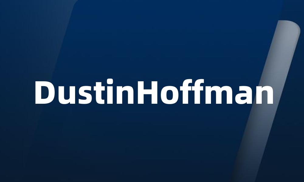 DustinHoffman