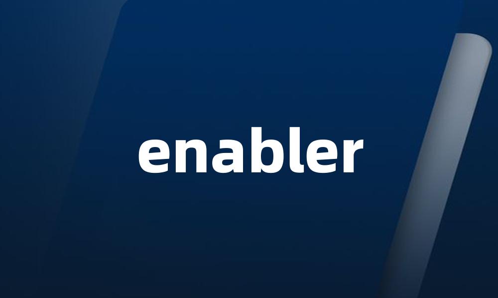 enabler