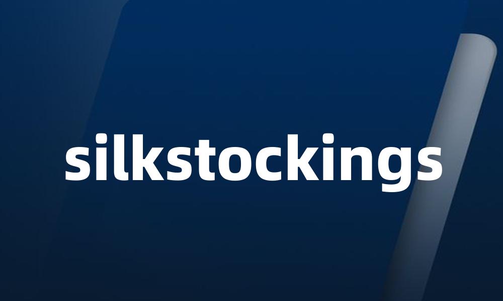 silkstockings