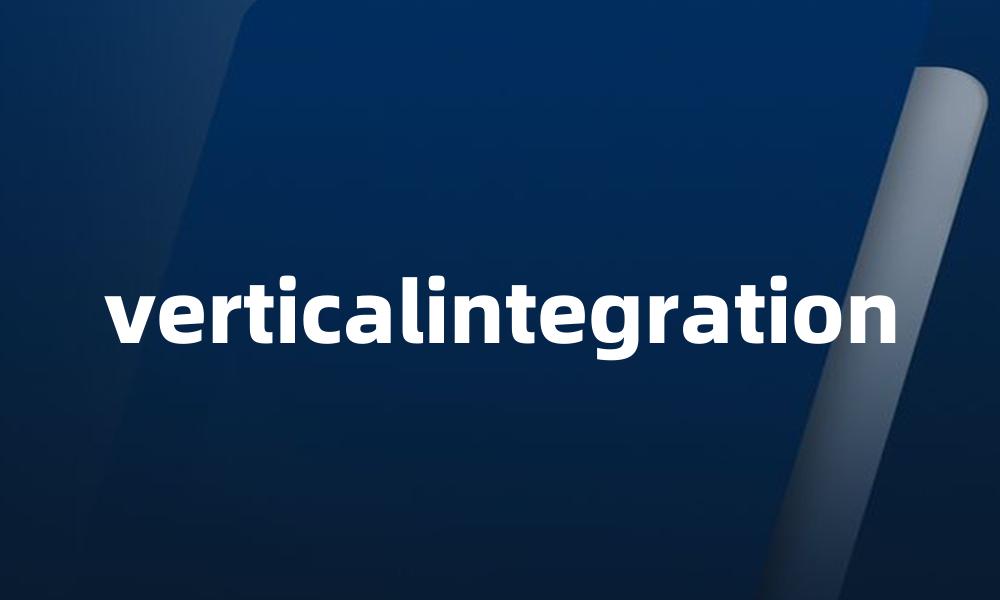 verticalintegration