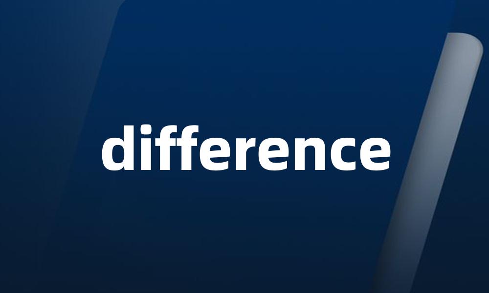 difference
