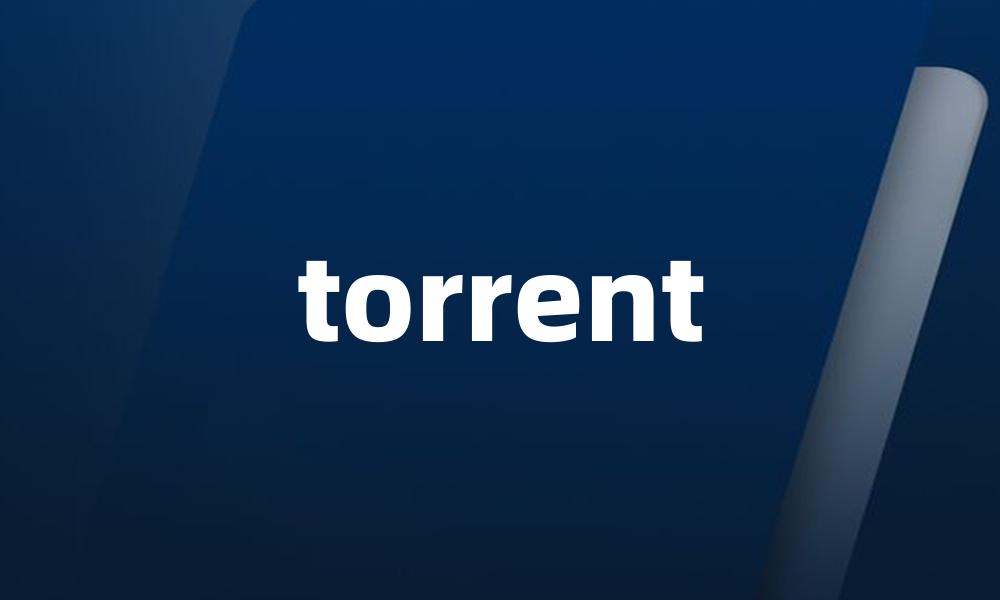 torrent