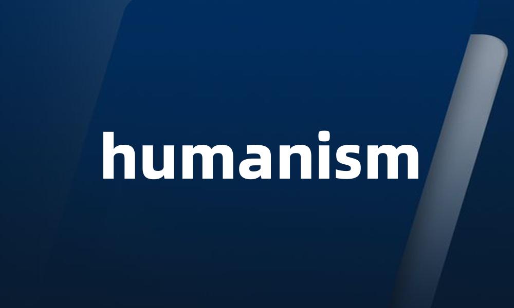 humanism