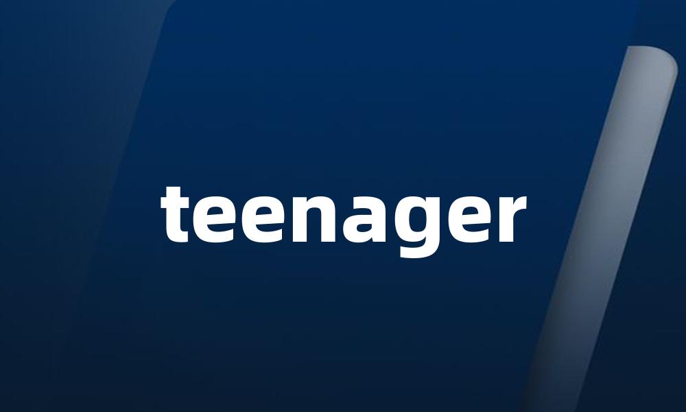 teenager