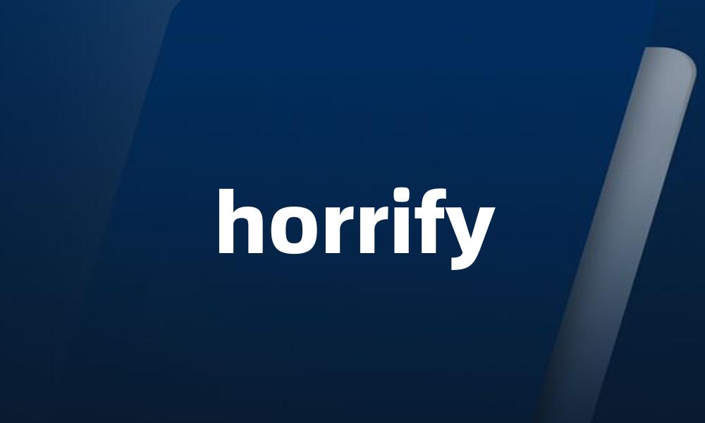 horrify