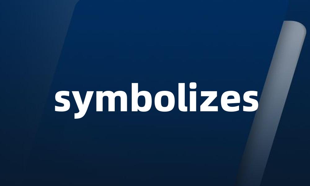 symbolizes