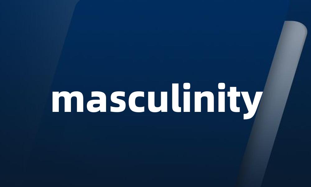 masculinity