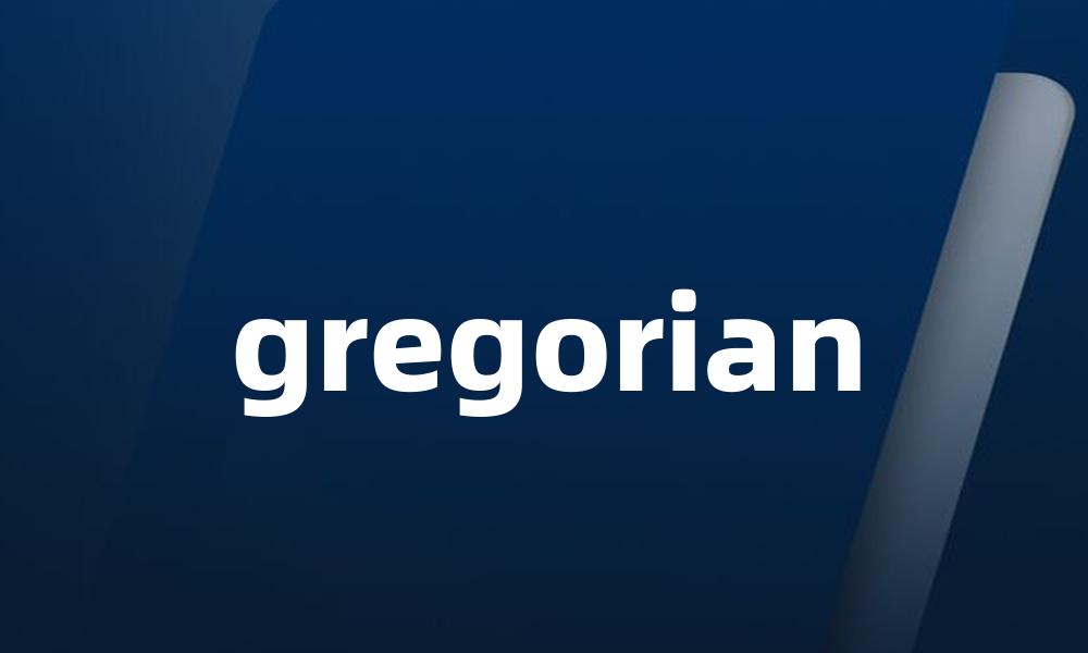 gregorian