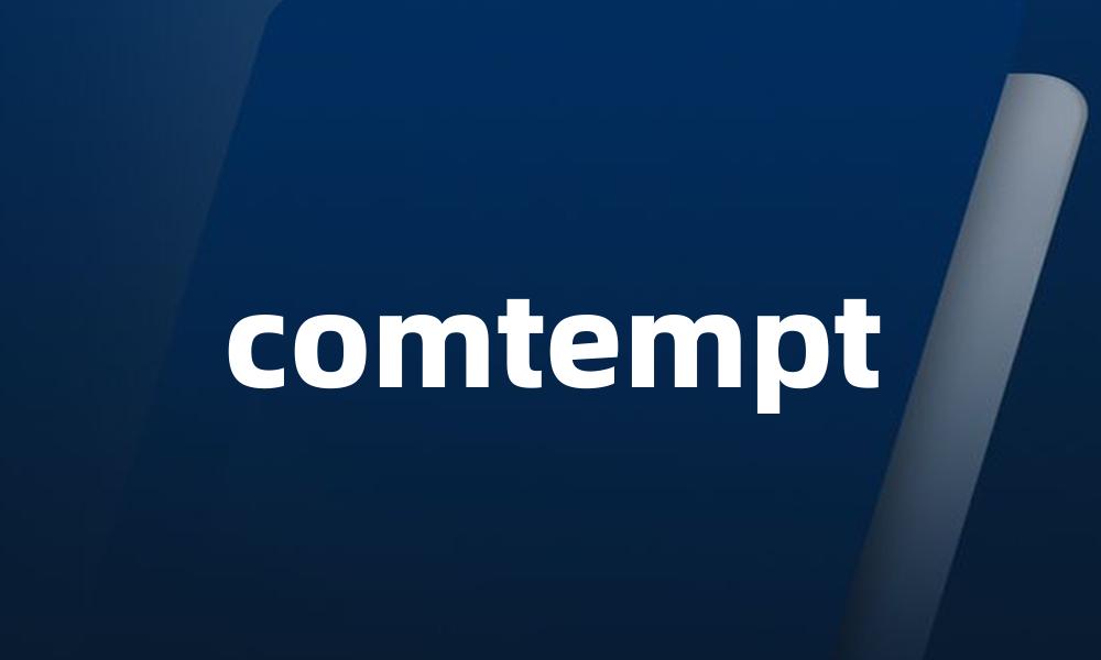 comtempt