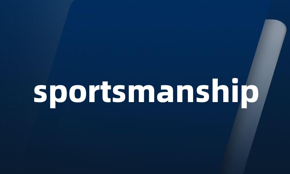sportsmanship