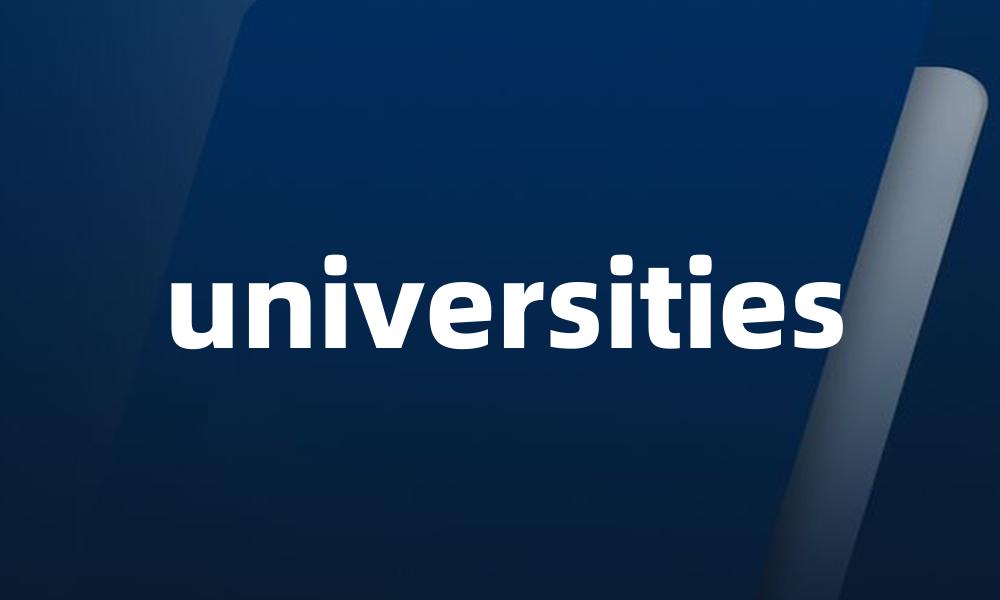 universities