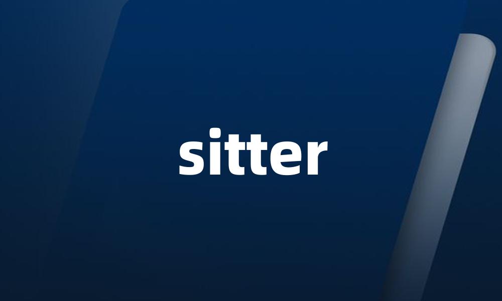 sitter