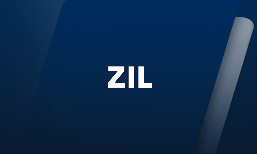 ZIL
