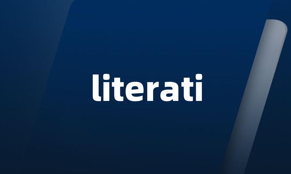 literati