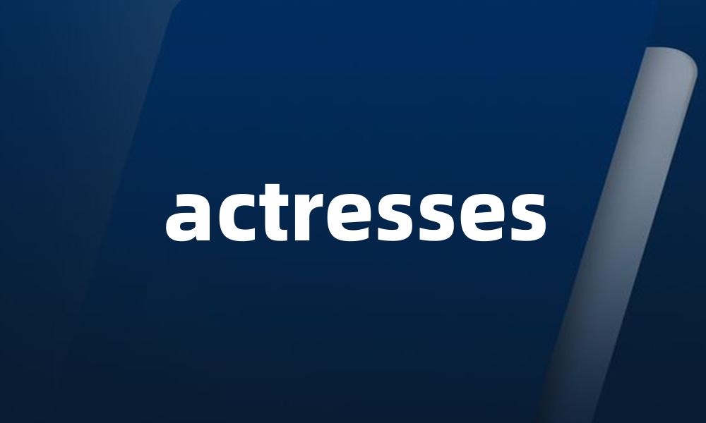 actresses