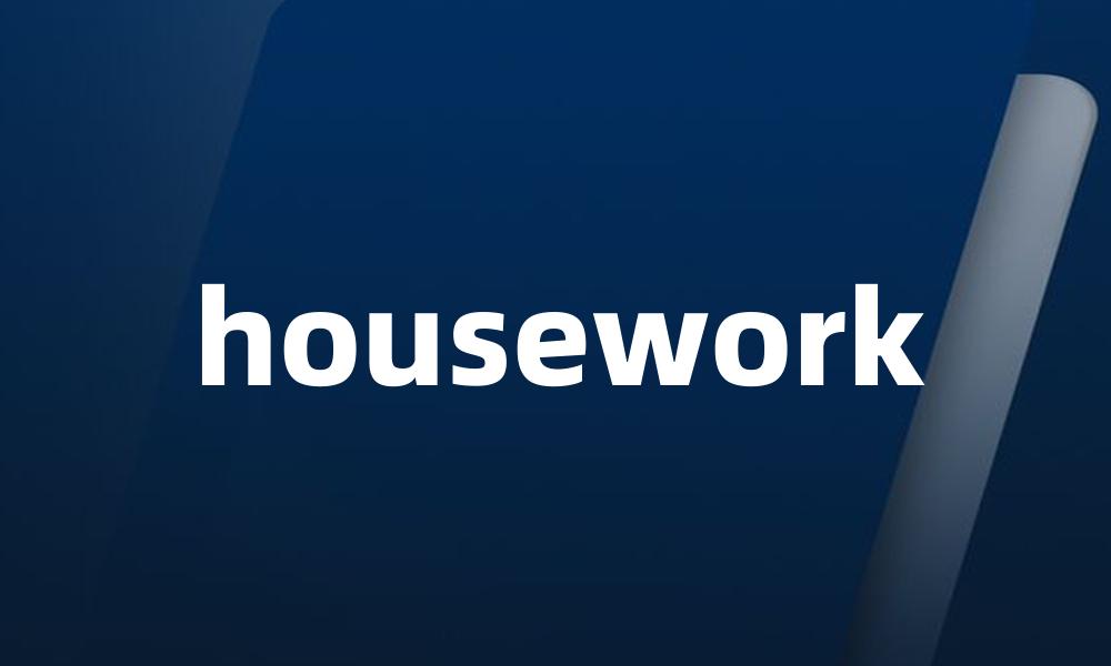 housework